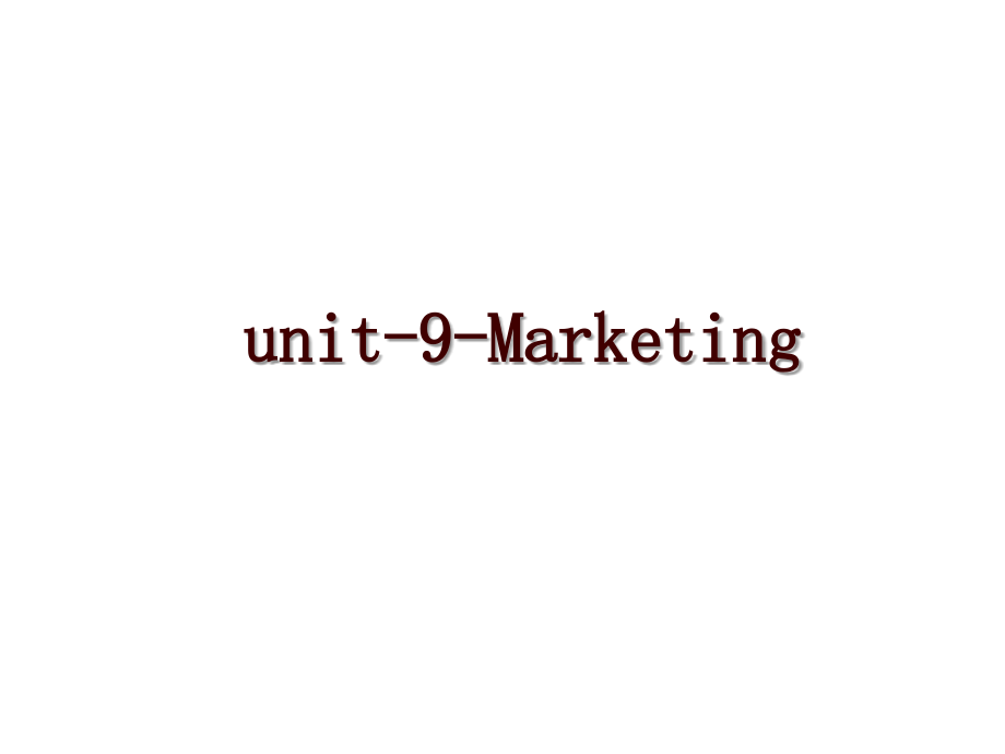 unit-9-Marketing_第1页