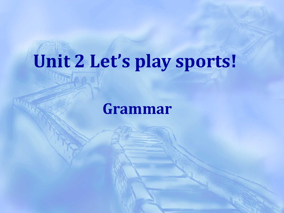 牛津译林版七上：Unit2LetsplaysportsGrammar（共18张PPT）_第1页