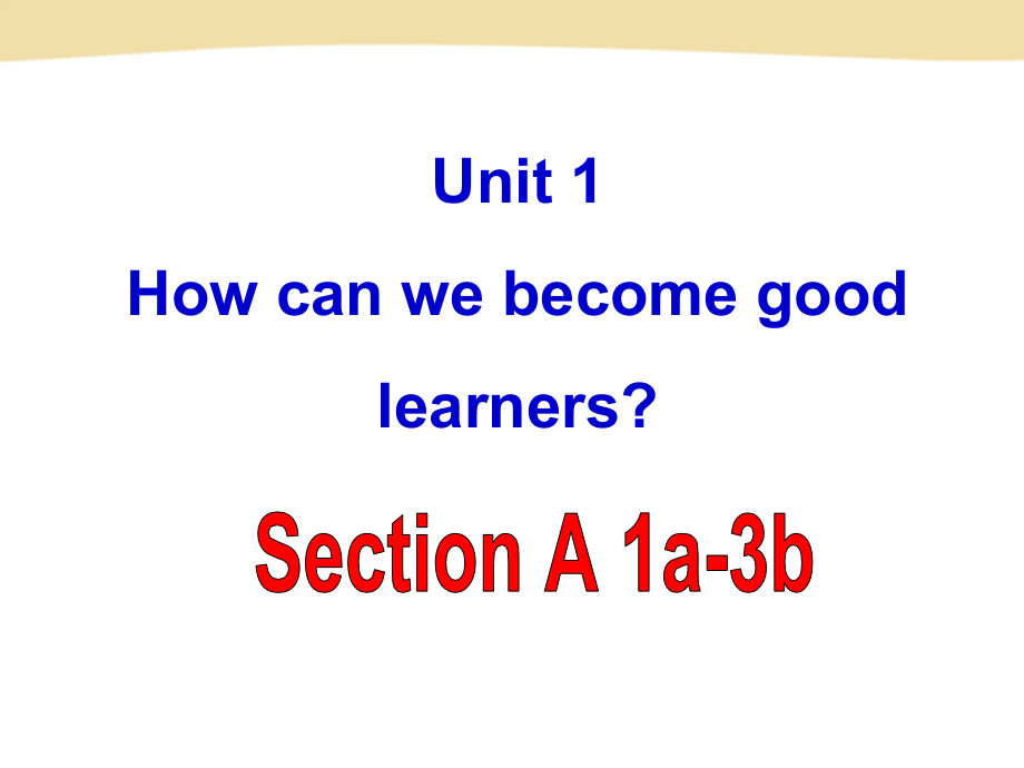 标九年级Unit1SectionA-1课件_第1页