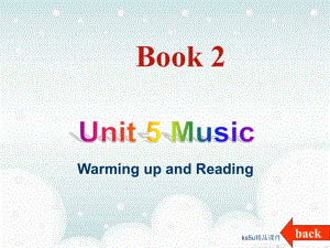 高中英語必修2 Unit5 Music-Warming up and Reading課件