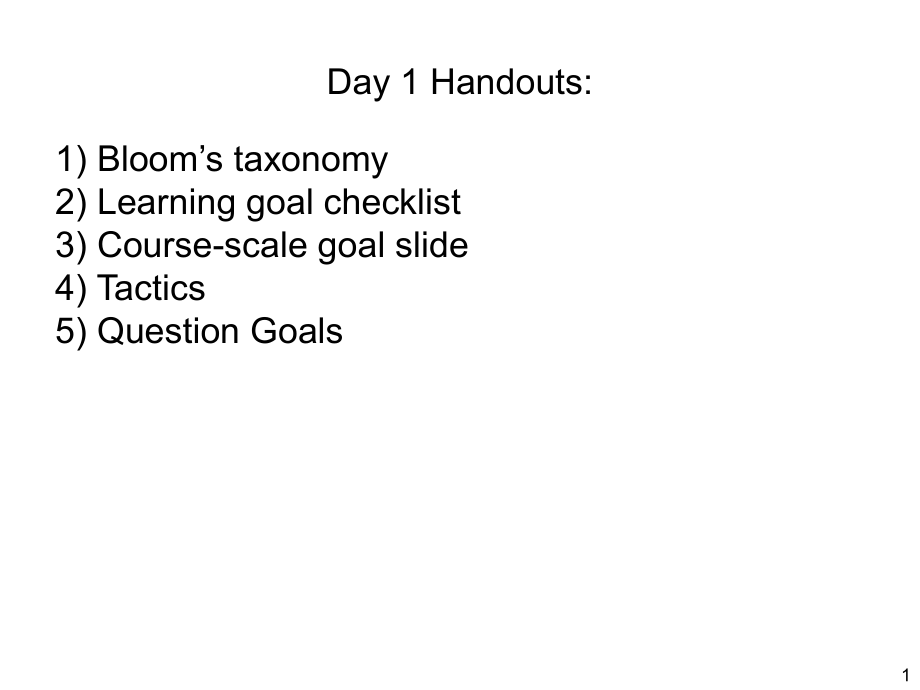 Day1Handouts1)Bloom'staxonomy2)Learninggoal_第1页