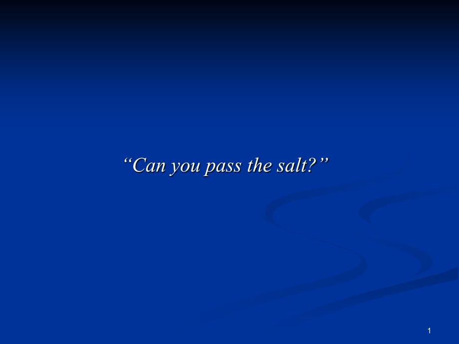 Canyoupassthesalt_第1页