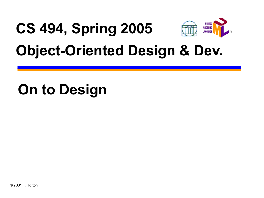 CS 494, Spring 2005 Object-Oriented Design_第1页