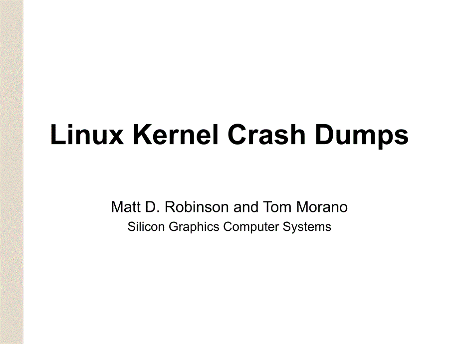 Linux Kernel Crash Dumps_第1页