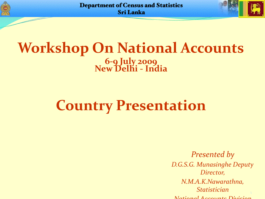 WorkshopOnNationalAccounts6-9July2009NewDelhi-India_第1页