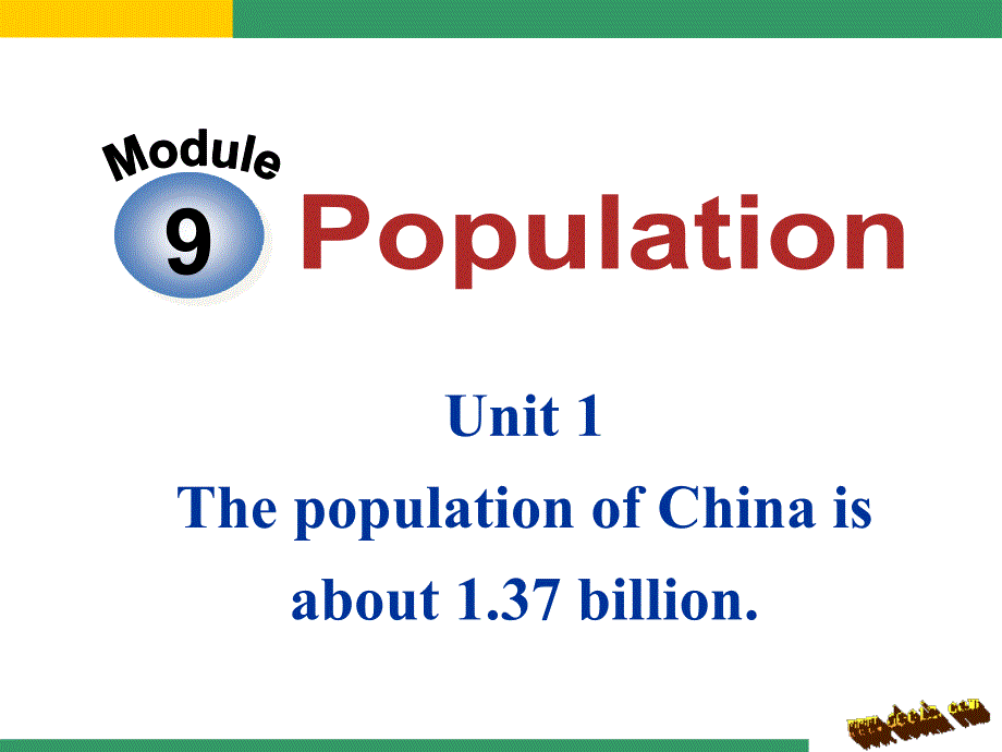 MODULE9 POPULATION UNIT1课件_第1页