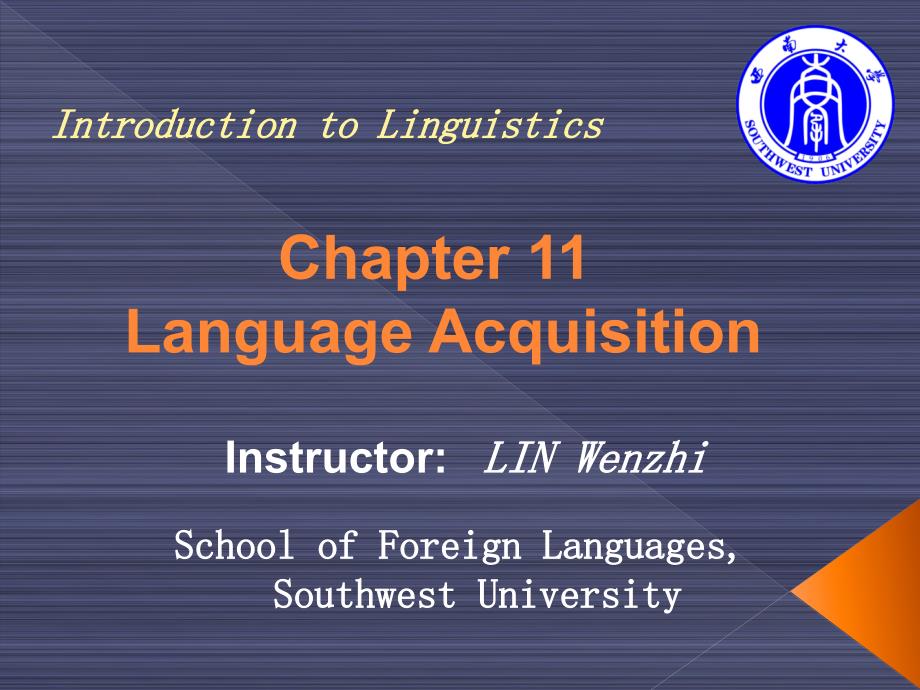 Chapter 11 Language__ Acquisition_第1页