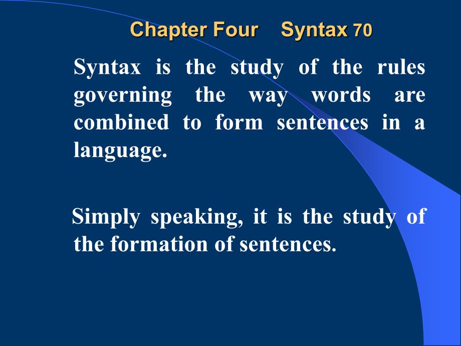 chapter 4 Syntax英语专业语言学_第1页