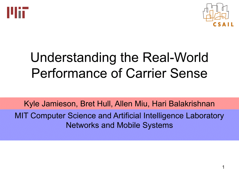 UnderstandingtheReal-WorldPerformanceofCarrierSense_第1页