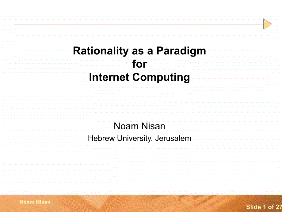 RationalityasaParadigmforInternetComputing_第1页