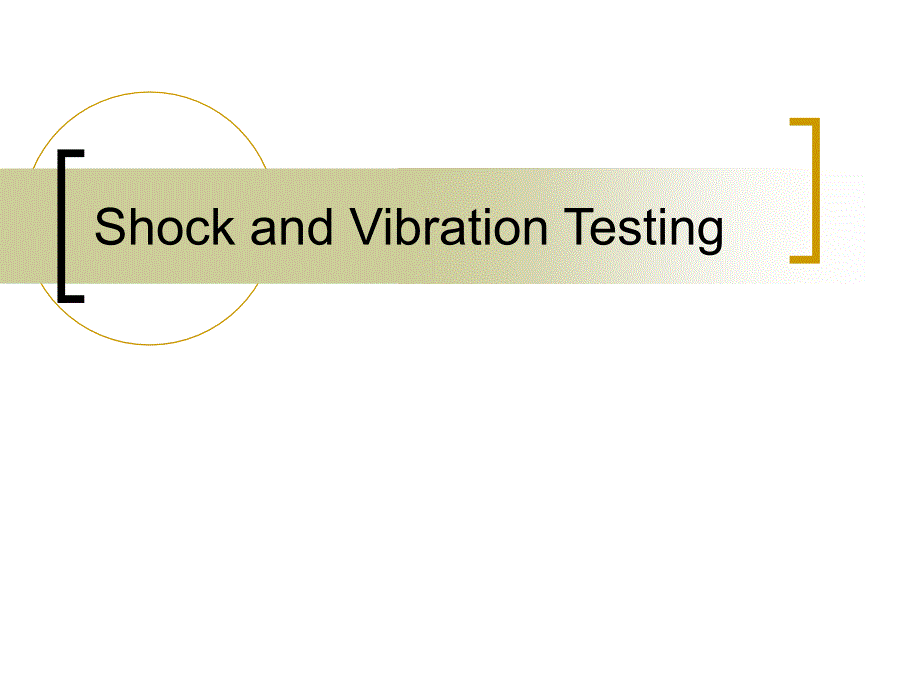 Shock and Vibration Testing_第1页