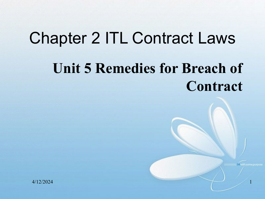 国际贸易法Chapter 25 Remedies for Breach of Contract_第1页
