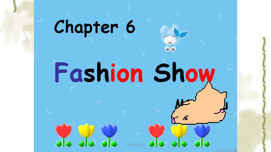 LWTE B Chapter A fashion show课件_第1页