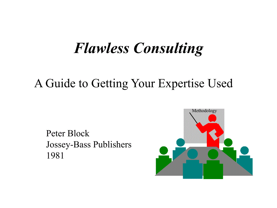 《完美咨询》(Flawless Consulting)的_第1页