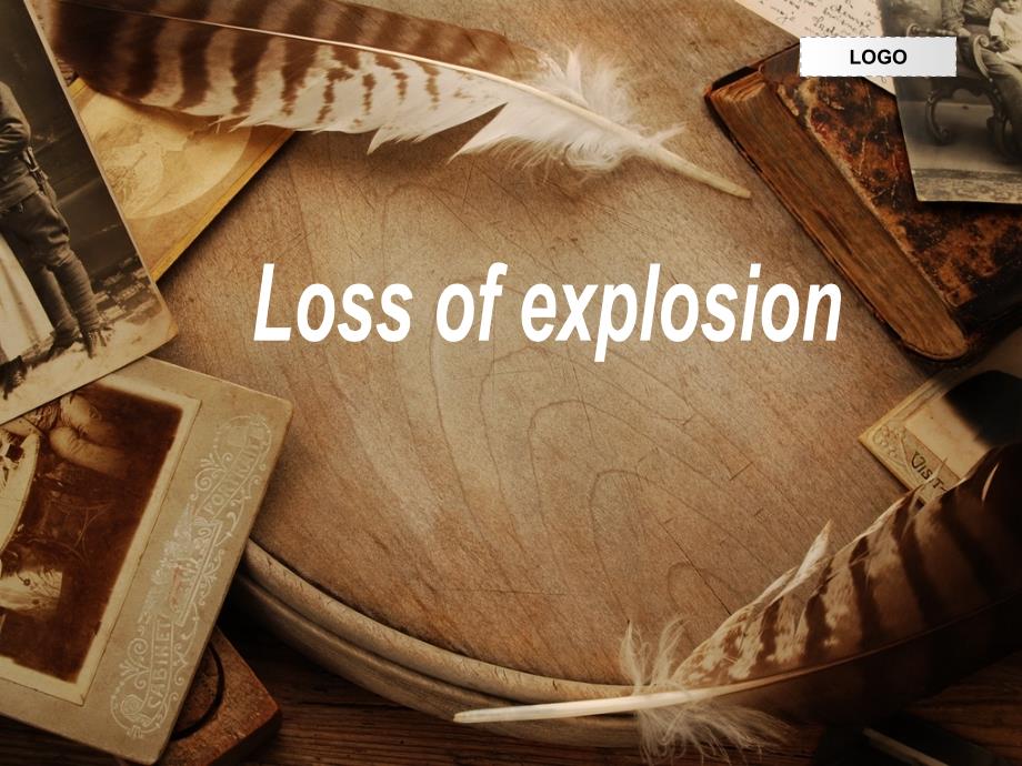 loss of explosion 失去爆破_第1页