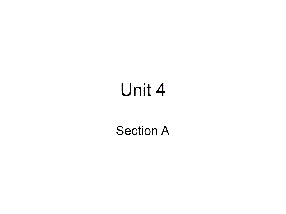 新视野大学英语读写教程第一册Unit4_SectionA_第1页