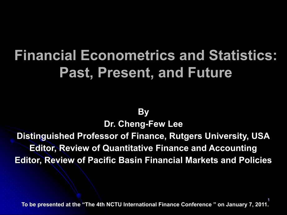 FinancialEconometricsandStatisticsPast,Present,and_第1页