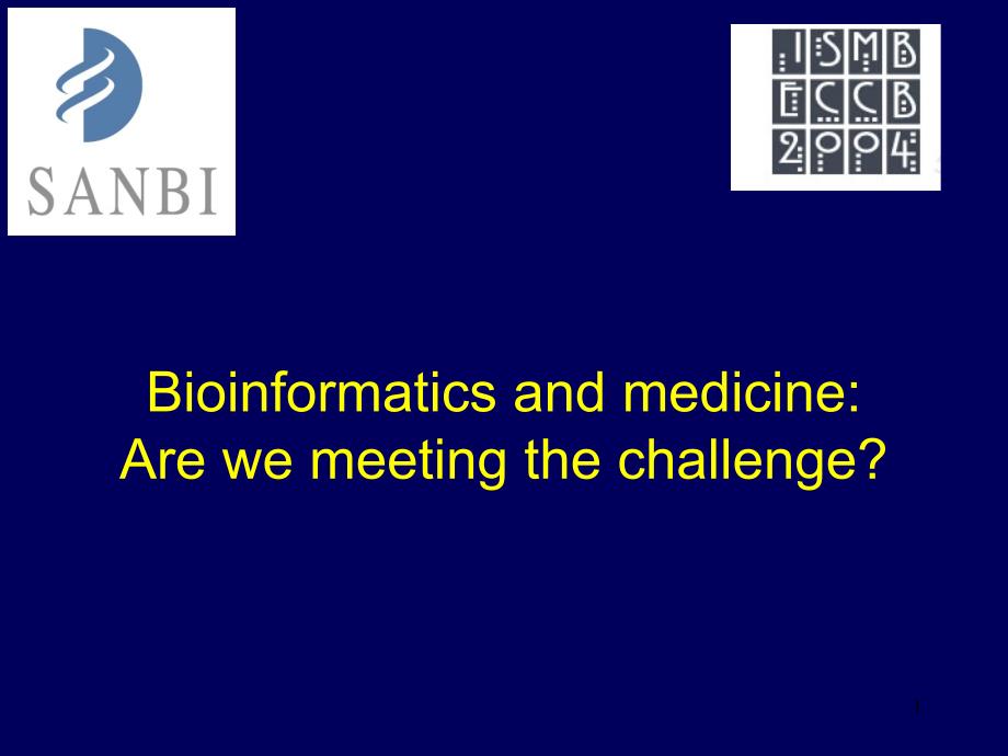 BioinformaticsandmedicineArewemeetingthechallenge_第1页