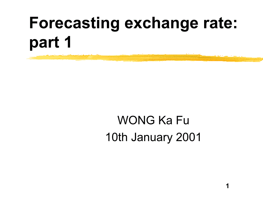 exchangeratepart1(国际金融(香港大学,WONGKaF_第1页