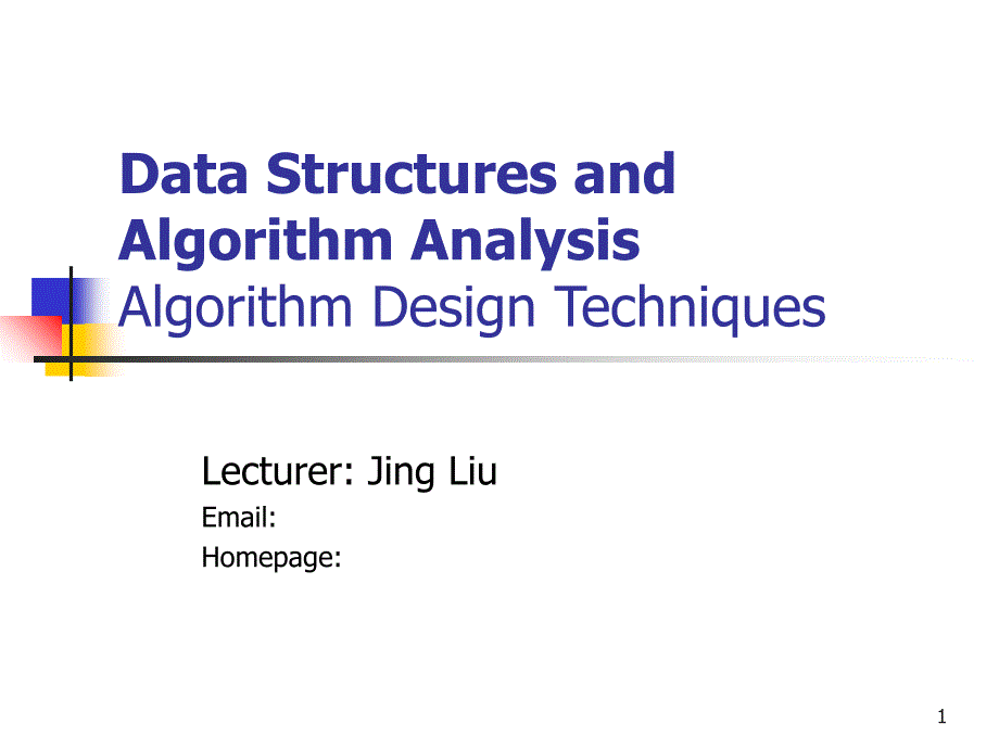 DataStructuresandAlgorithmAnalysisAlgorithmDesign_第1页