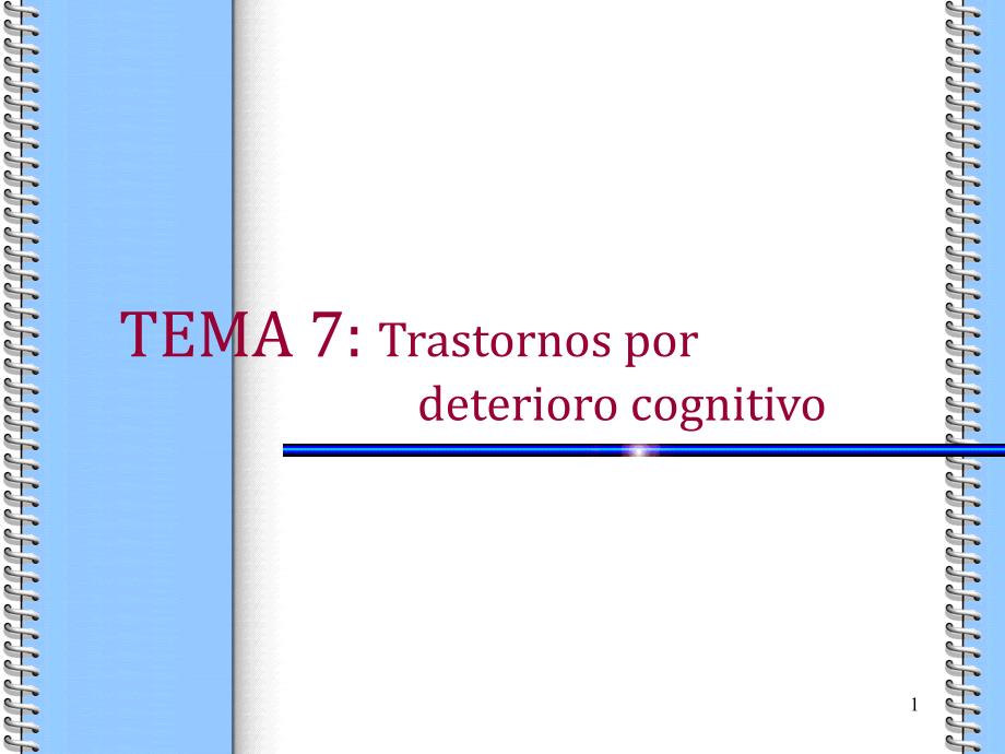 TEMA7Trastornospordeteriorocognitivo_第1页