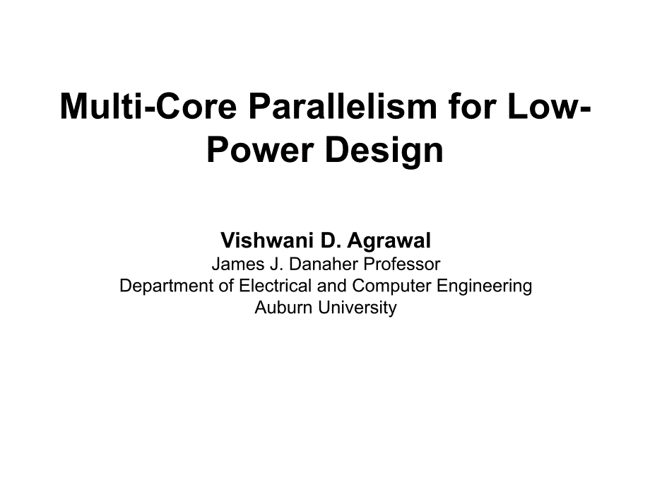 Multi-CoreParallelismforLow-PowerDesign_第1页