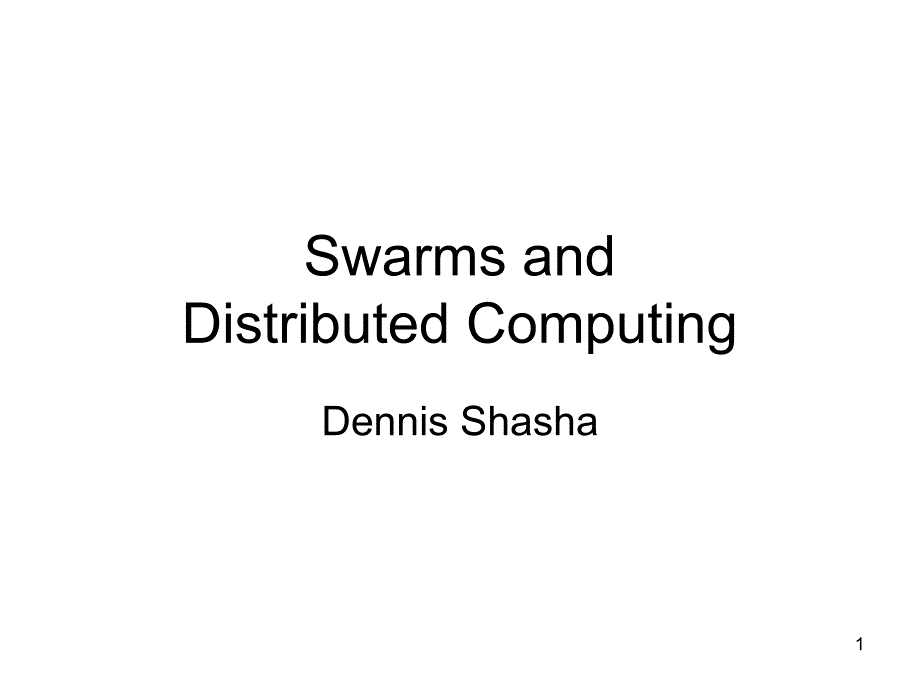 SwarmsandDistributedComputing_第1页