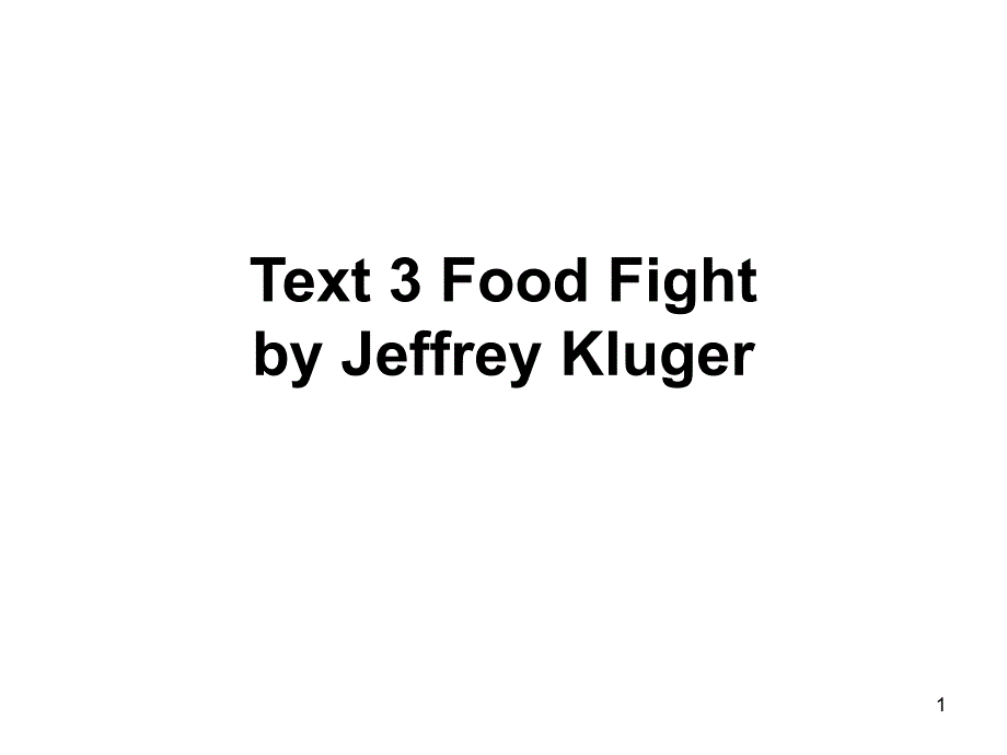 Text 3 Food Fight_第1页