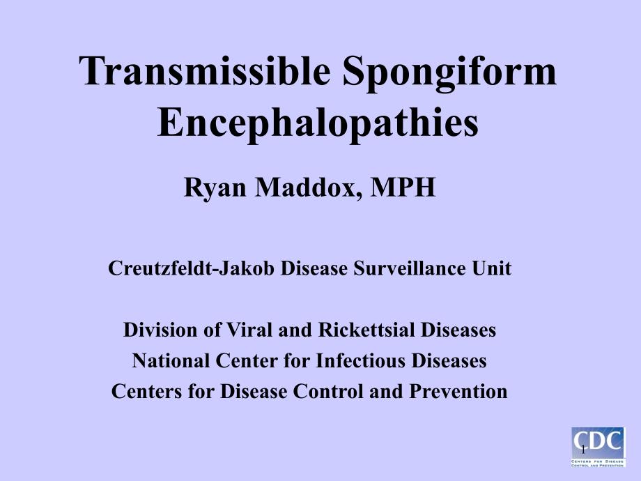 TransmissibleSpongiformEncephalopathies_第1页