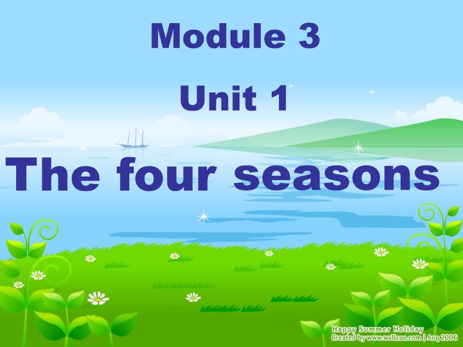 上海牛津英语2BM3U1 the four seasons_第1页