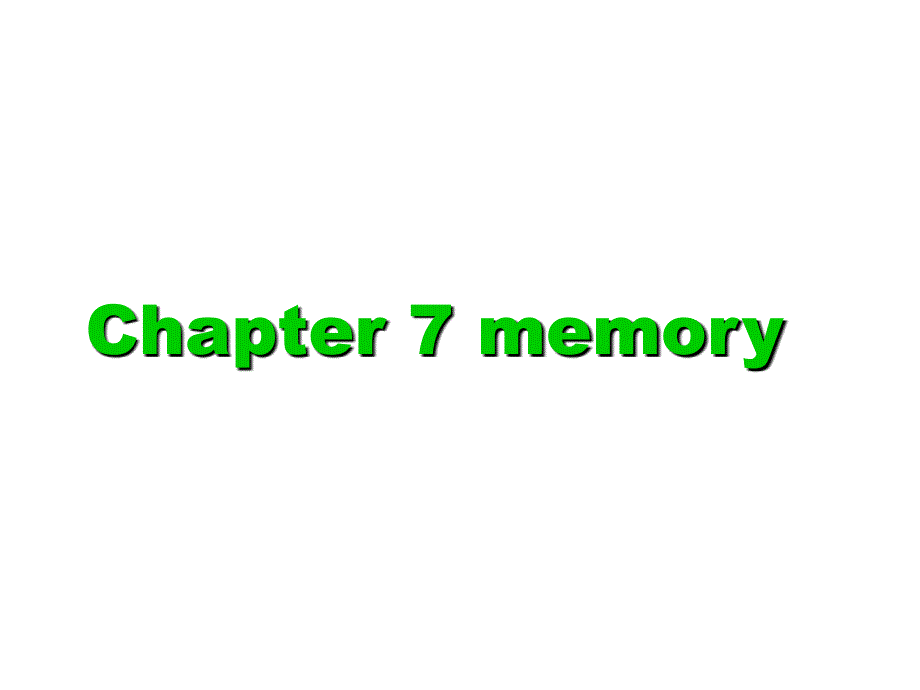 《心理学与生活（双语》课件3Chapter 8 memory2_第1页