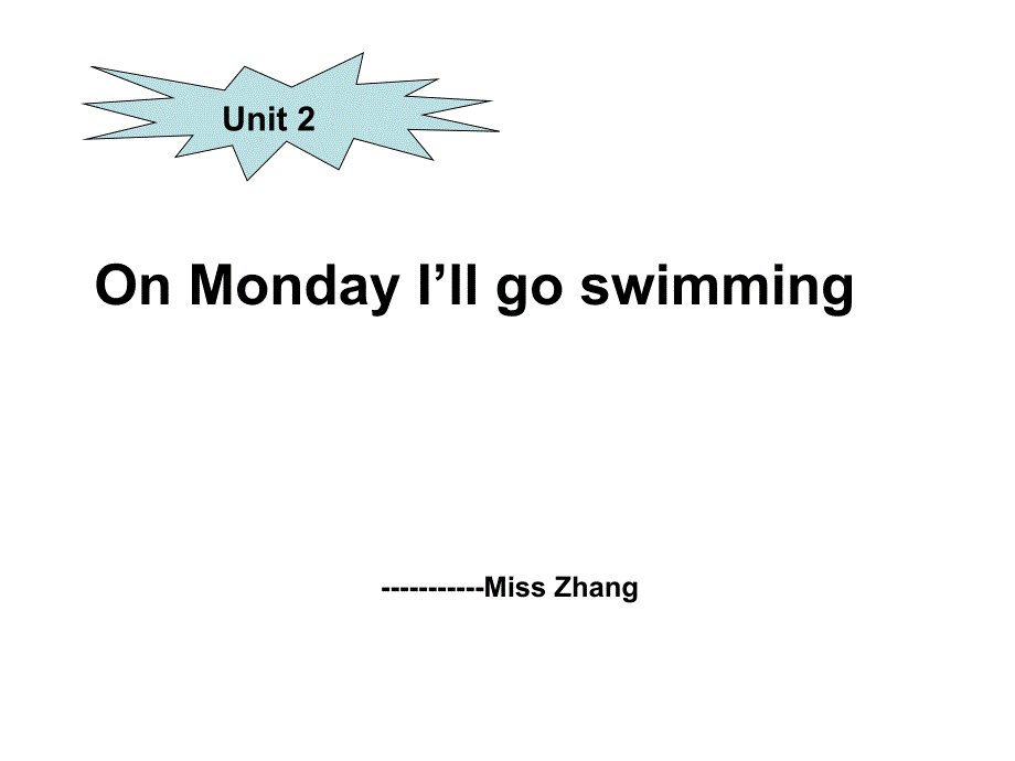 外研版四年级下册《Module 3 Unit2 On Monday I’ll go swimming》PPT课件_第1页