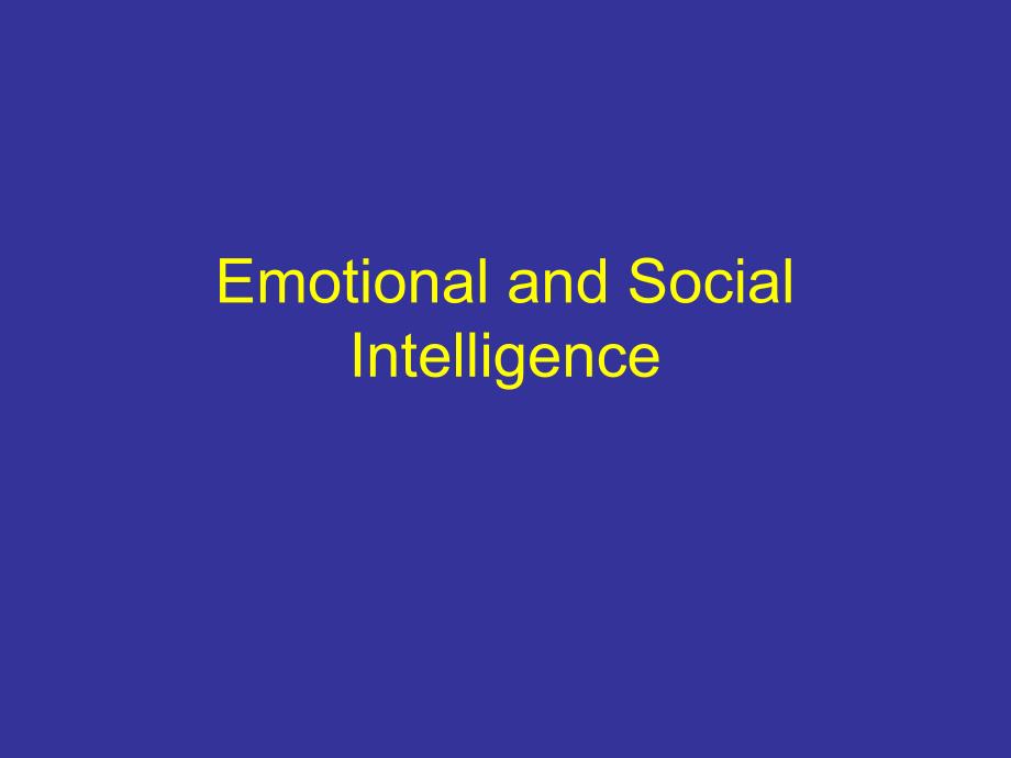 Emotional intelligence (Coaching for Change)情绪智力（教练的变化）_第1页