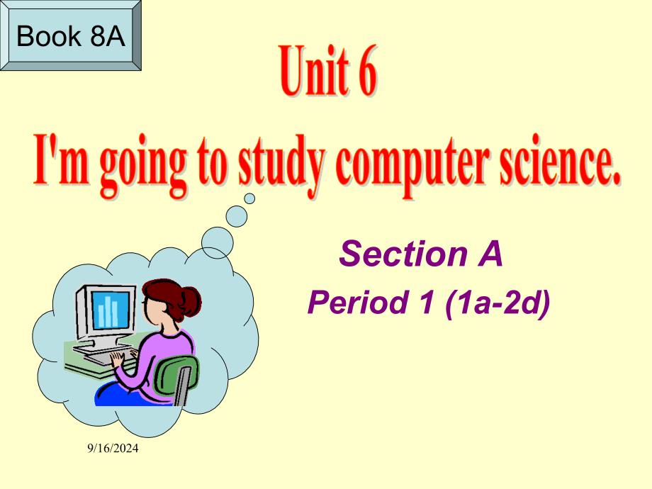 初中英语人教版八年级上册Unit6SectionAPeriod1（1a2d）课件_第1页