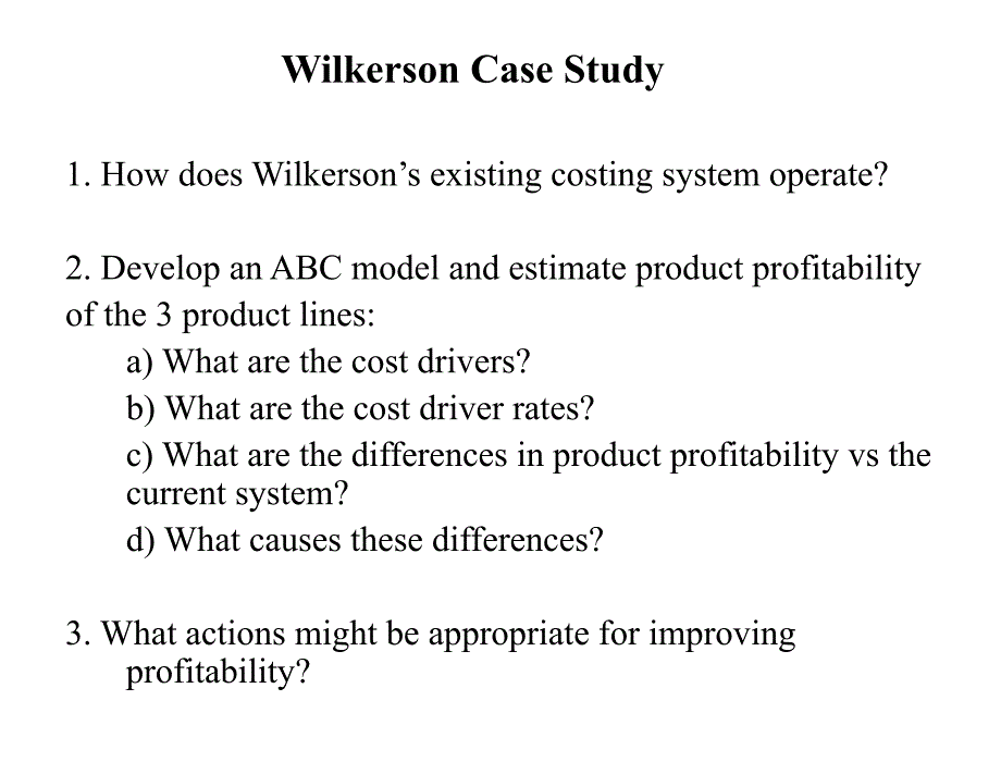 案例解答-Wilkerson-Company精品课件_第1页