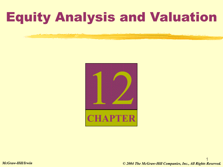 chap012EquityAnalysisandValuation(财务报表分析-_第1页