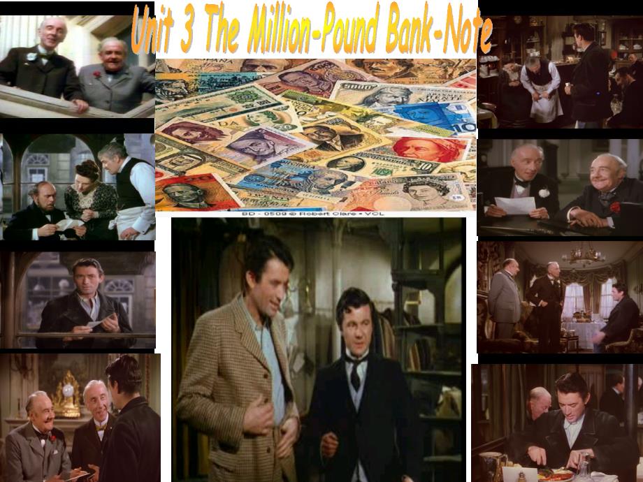 英语必修3-unit-3-The-Million-Pound-Bank-Note-ppt课件_第1页