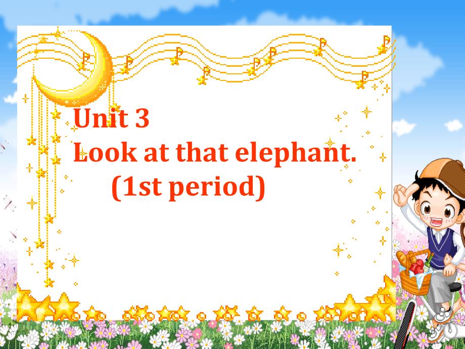 英语四年级上册unit3-look-at-that-elephant-period课件_第1页