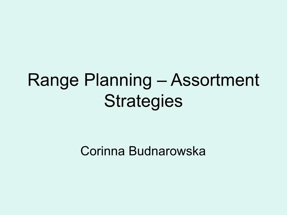 市场营销课件Masters Lec 4 Range Planning Assortment Strategies_第1页