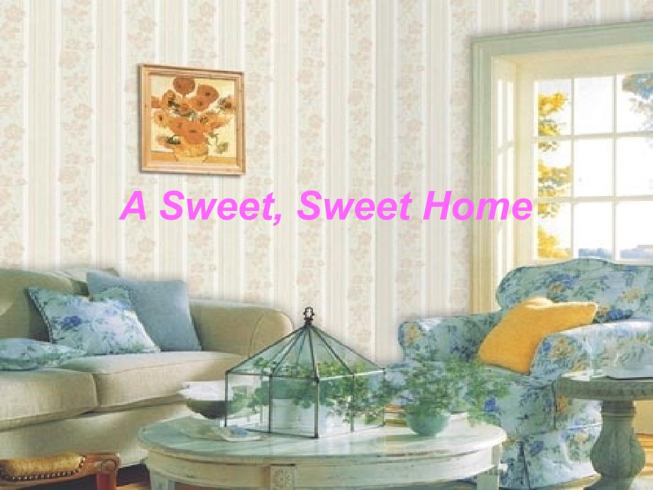 a sweet home_第1页