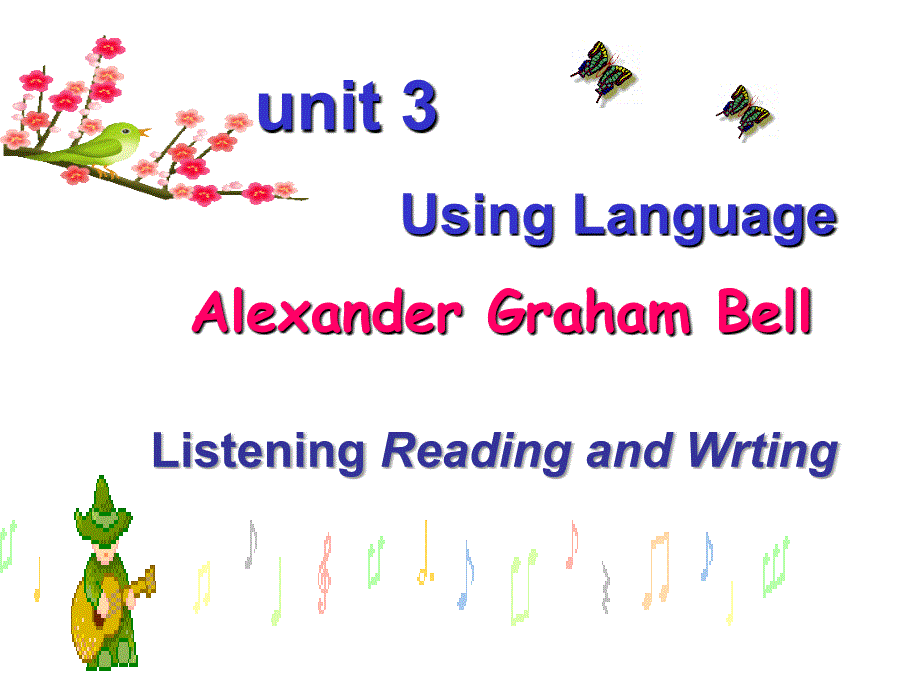 book8Unit3_using_lanuage_Alexander_Grahan_Bell_第1页