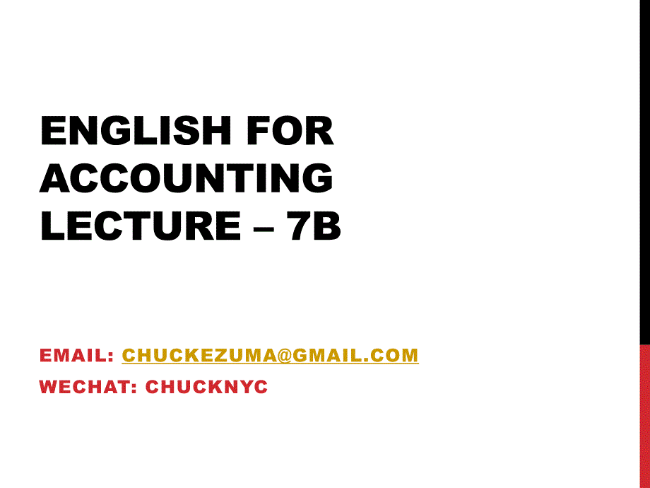 English Accounting - Lecture 7B_第1页