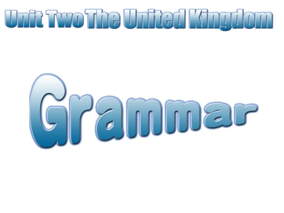 高中英语必修五ppt课件：Unit2-Grammar_第1页