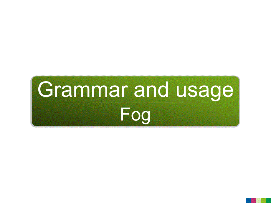 高一英语《m3u1 grammar and usage》_第1页