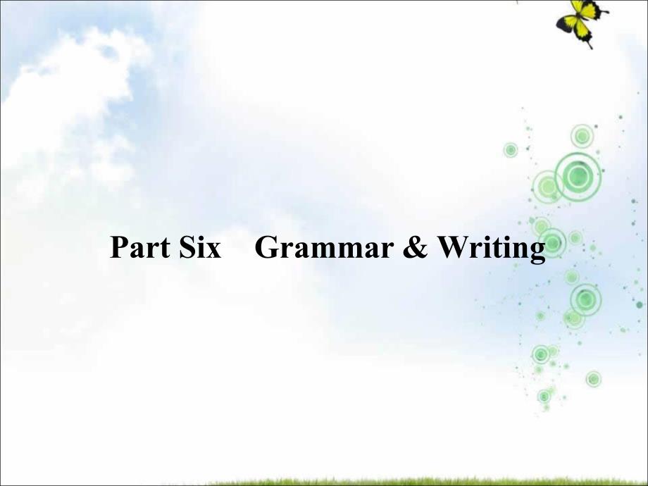 高中英语北师大版必修二ppt课件：Unit+6+Design+Period+Six+Grammar+and+Writing_第1页