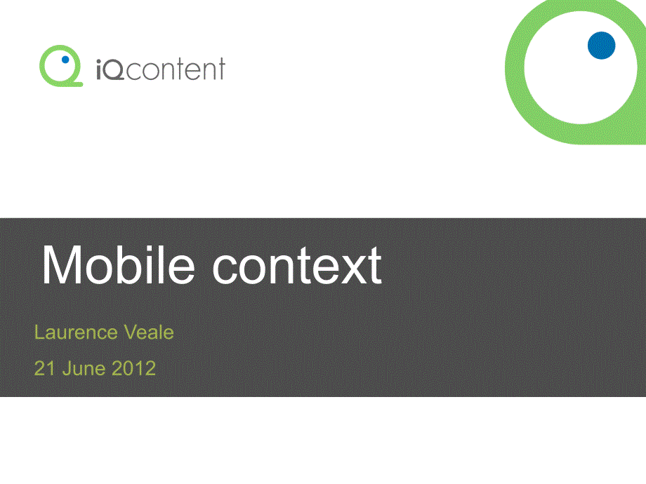 移动网络文本报告obile context【外国优秀模板精品】_第1页