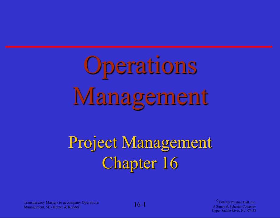 _16ProjectManagement(运营管理,英文版)_第1页