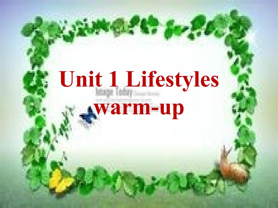 北师大版高中英语必修一Unit1《Warmup》ppt课件_第1页