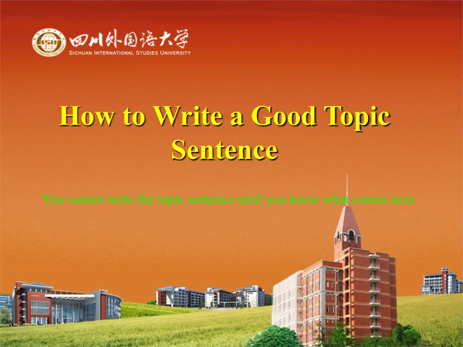 how to write a topic sentence 如何写好英语作文主题句_第1页