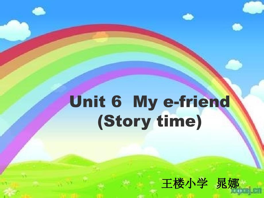 《Unit 6 My e-friend课件》小学英语译林版三年级起点五年级上册17184_第1页